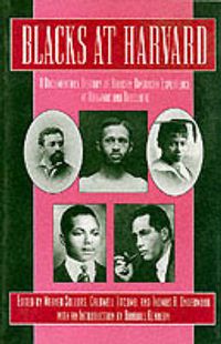 Cover image for Blacks at Harvard: A Documentary History of African-American Experience At Harvard and Radcliffe