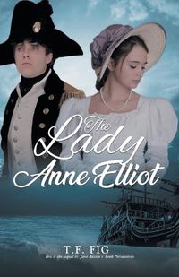 Cover image for The Lady Anne Elliot