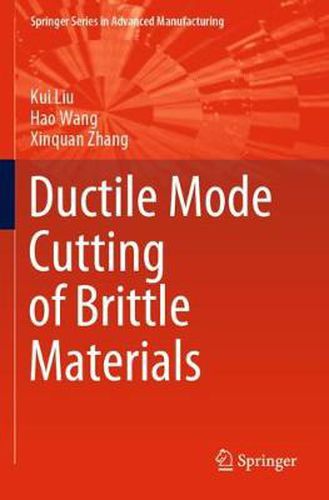 Cover image for Ductile Mode Cutting of Brittle Materials