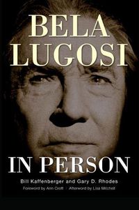 Cover image for Bela Lugosi in Person (hardback)
