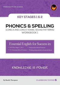 Cover image for Phonics & Spelling Workbook 1