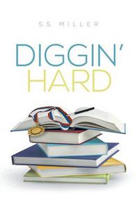 Cover image for Diggin' Hard