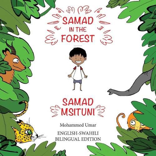 Cover image for Samad in the Forest (English - Swahili Bilingual Edition)