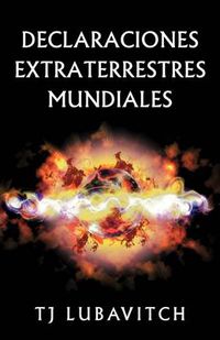 Cover image for Declaraciones Extraterrestres Mundiales