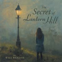 Cover image for The Secret of Lantern Hill