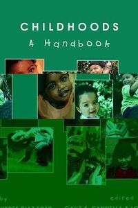 Cover image for Childhoods: A Handbook