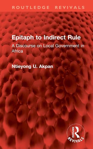 Cover image for Epitaph to Indirect Rule