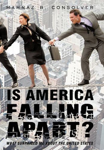 Cover image for Is America Falling Apart?