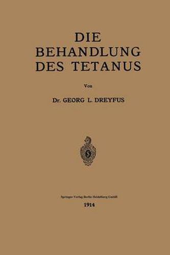 Cover image for Die Behandlung Des Tetanus