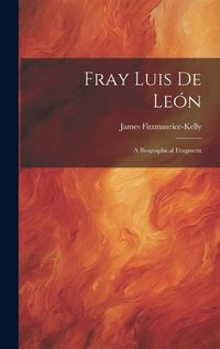 Cover image for Fray Luis de Leon