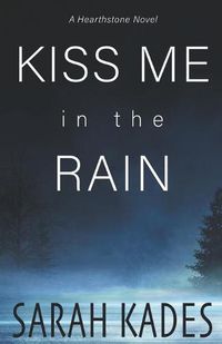 Cover image for Kiss Me in the Rain