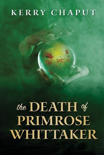 Cover image for The Death of Primrose Whittaker