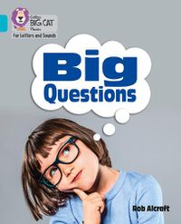 Cover image for Big Questions: Band 07/Turquoise