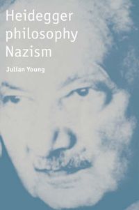 Cover image for Heidegger, Philosophy, Nazism