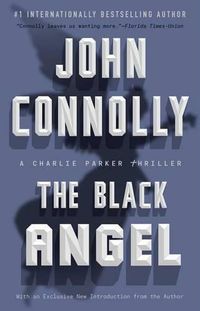 Cover image for The Black Angel: A Charlie Parker Thrillervolume 5