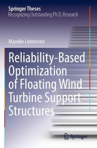 Cover image for Reliability-Based Optimization of Floating Wind Turbine Support Structures