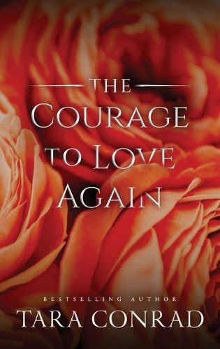 Cover image for The Courage to Love Again
