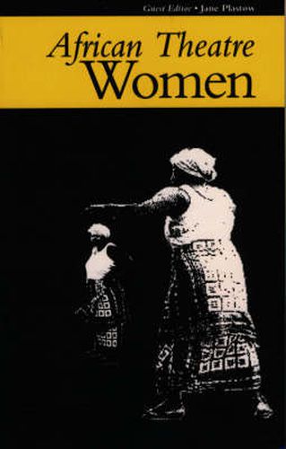 Cover image for African Theatre 3: Women