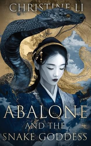 Cover image for Abalone & The Snake Goddess