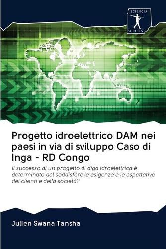 Cover image for Progetto idroelettrico DAM nei paesi in via di sviluppo Caso di Inga - RD Congo