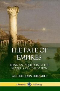 Cover image for The Fate of Empires