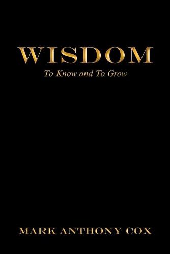 Cover image for Wisdom: To Know and to Grow