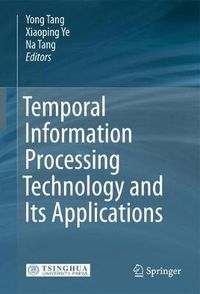 Cover image for Temporal Information Processing Technology and Its Applications