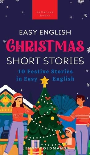 Cover image for Easy English Christmas Short Stories