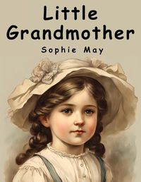 Cover image for Little Grandmother