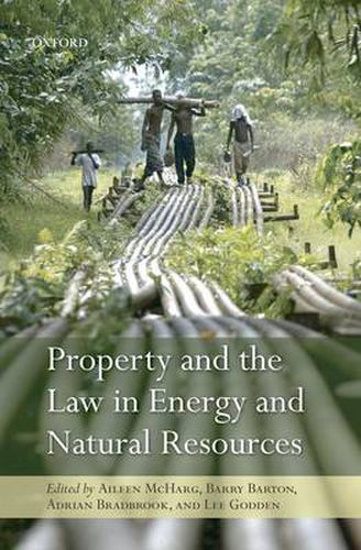 Cover image for Property and the Law in Energy and Natural Resources