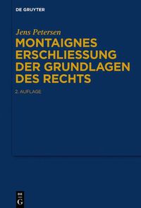 Cover image for Montaignes Erschliessung Der Grundlagen Des Rechts