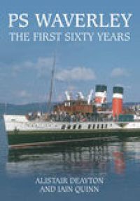 Cover image for PS Waverley: The First Sixty Years