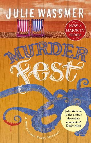 Cover image for Murder Fest: Now a major TV series, Whitstable Pearl, starring Kerry Godliman