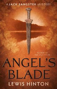 Cover image for Angel's Blade: A Jack Sangster Mystery