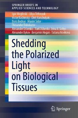 Cover image for Shedding the Polarized Light on Biological Tissues