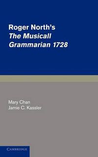 Cover image for Roger North's The Musicall Grammarian 1728