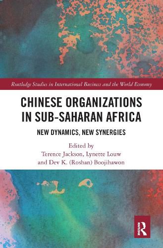 Cover image for Chinese Organizations in Sub-Saharan Africa: New Dynamics, New Synergies