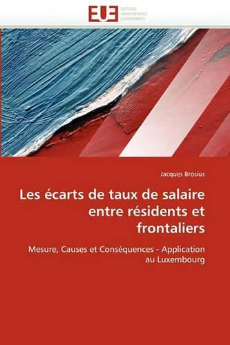 Cover image for Les Ecarts de Taux de Salaire Entre Residents Et Frontaliers