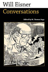 Cover image for Will Eisner: Conversations