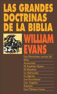 Cover image for Las Grandes Doctrinas de la Biblia