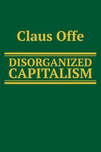 Cover image for Disorganized Capitalism