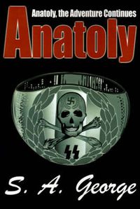 Cover image for Anatoly: Anatoly, the Adventure Continues