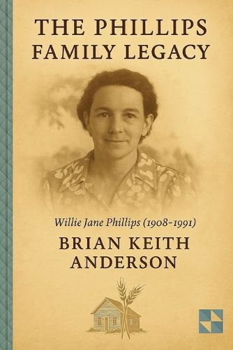 Cover image for The Phillps Family Legacy