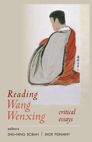 Cover image for Reading Wang Wenxing: Critical Essays