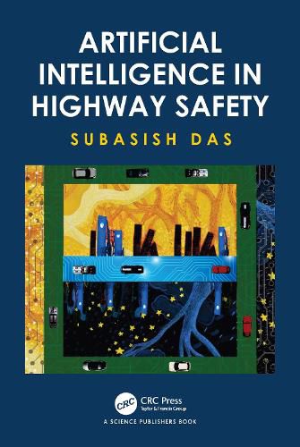 Cover image for Artificial Intelligence in Highway Safety