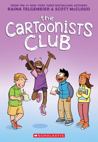 Cover image for The Cartoonists Club: A Graphic Novel