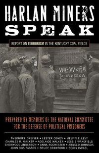 Cover image for Harlan Miners Speak: Report on Terrorism in the Kentucky Coal Fields