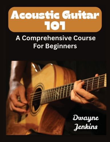 Cover image for Acoustic Guitar 101