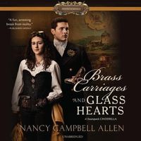 Cover image for Brass Carriages and Glass Hearts