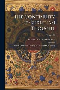 Cover image for The Continuity Of Christian Thought